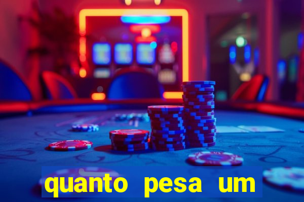 quanto pesa um fuzil 762